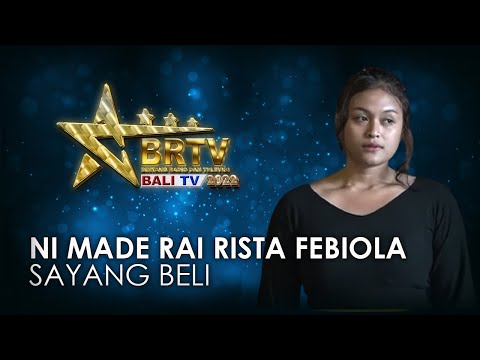 NI MADE RAI RISTA FEBIOLA - SAYANG BELI | BRTV BALITV 2022