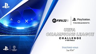 FIFA 22 - Trailer Tournois PlayStation : UEFA Champions League Challenge - 8e de finale | PS4