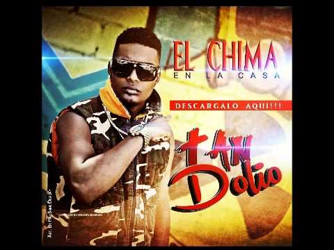 el chima en la casa - tan dolio 2014