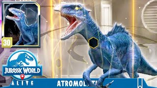 ATROMOLISTIS MAX LEVEL 30 (JURASSIC WORLD ALIVE)