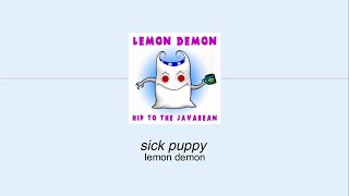 Lemon Demon - Sick Puppy (Sub. Español)