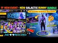 GALACTIC BUNNY BUNDLE KAISE MILEGA FREE SPIN BUNNY BUNDLE RETURN EVENT TOTAL KITNA DIAMOND LAGEGA