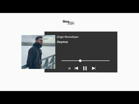 Çingiz Mustafayev - Dəyməz | #NouCitta