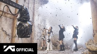 BLACKPINK - &#39;Kill This Love&#39; M/V MAKING FILM