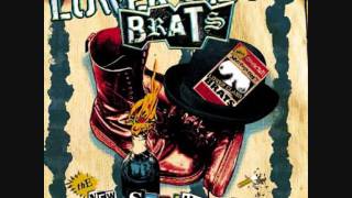 Lower Class Brats - Don&#39;t Care About Me