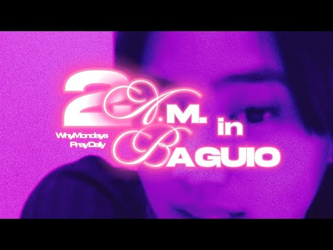 WhyMondays - 2AM in Baguio (Official Lyric Visualizer)