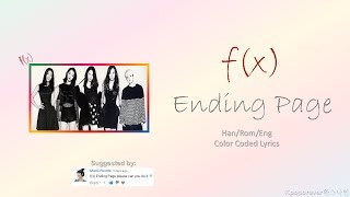 f(x) (에프엑스) Ending Page (Han-Rom-Eng) Color Coded Lyrics