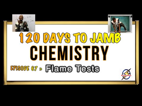 Flame Test For Metals » 120 Days To Jamb Chemistry - Ep 67