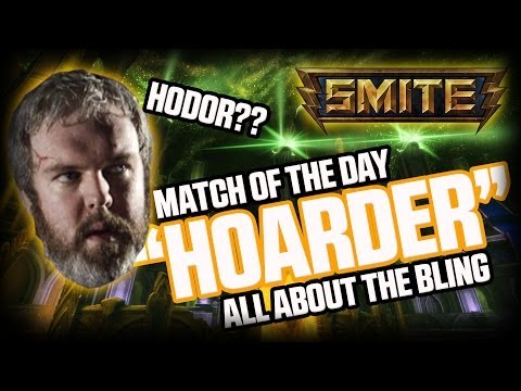 Hoarder - Smite - Match of the Day