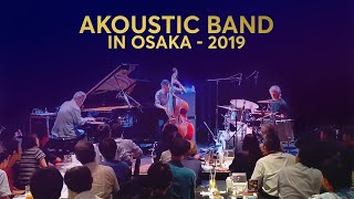 Akoustic Band in Osaka - "On Green Dolphin Street" (August 2019)
