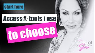 The Access tools that I use to choose by Christel Crawford Sn 3 Ep 52