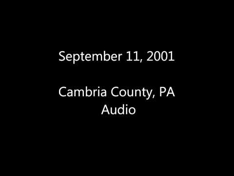 September 11, 2001: Cambria/Somerset County Audio