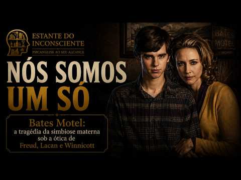 A mente fragmentada de Norman Bates: o que a Psicanálise explica sobre Psicose