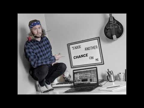 Take Another Chance On Me (original song)