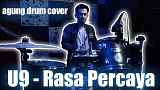 Download lagu U9 - RASA PERCAYA | agung drum cover raw.wav mp3