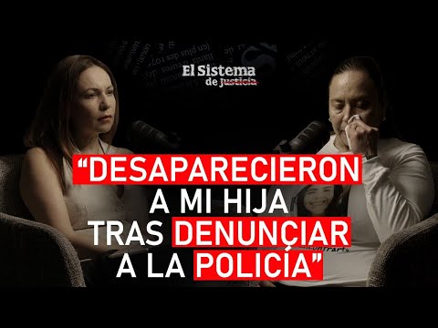"POLICÍAS DESAPARECIERON a mi HIJA en Veracruz... presuntamente" Inocencia G. | EL SISTEMA