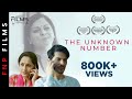 The Unknown Number Hindi Short Film Films By FNP Media