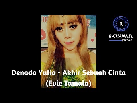 Denada Yulia - Akhir Sebuah Cinta (Evie Tamala)