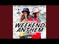 Weekend Anthem (feat. LTC_Christly, Percy five & Dj sketch) (Lekompo Version)