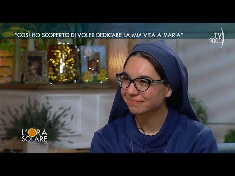 L'Ora Solare (TV2000) "Così ho scoperto di voler dedicare la mia vita a Maria"