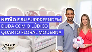 TOUR DO QUARTO FLORAL MODERNA DA DUDA, FILHA DE NETÃO E SU