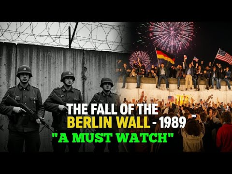 The Fall of the Berlin Wall – 1989 | How It Changed The World Forever