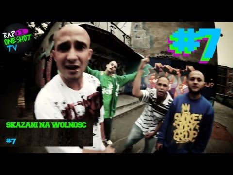 RAP ONE SHOT odcinek 7: Skazani Na Wolność -