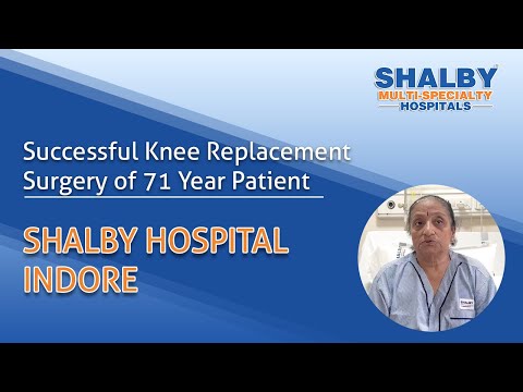 Successful Knee Replacement Surgery of 71 Year Patient
