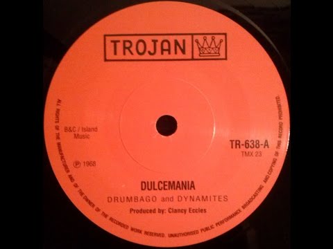Drumbago And The Dynamites - Dulcemania