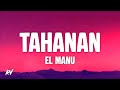 El Manu - Tahanan (Lyrics)