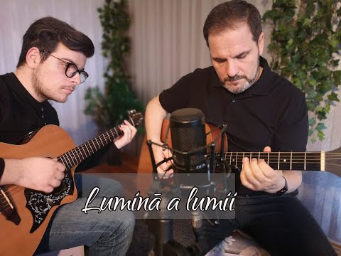 Lumină a lumii / Here I Am To Worship | Cover Florin & David Enescu [Acustic]