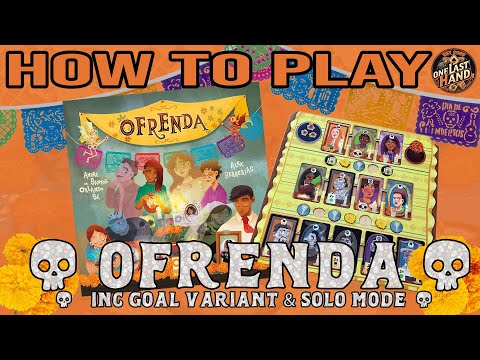 HOW TO PLAY OFRENDA Including Goal Variant & Solo Game Modes