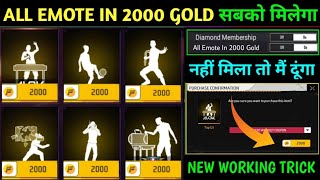 how to get all emote in 2000 gold | free fire free emote | emote 2000 gold se kaise milega