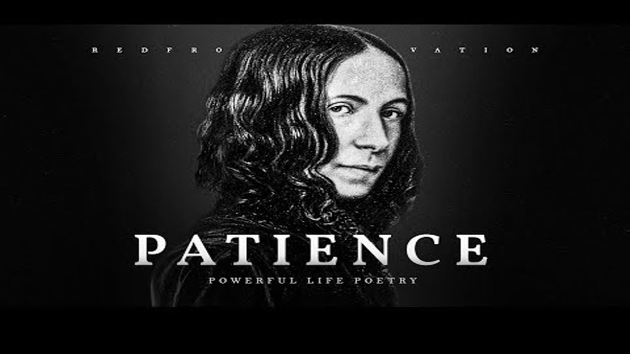 Patience - E. B. Browning (Powerful Life Poetry)