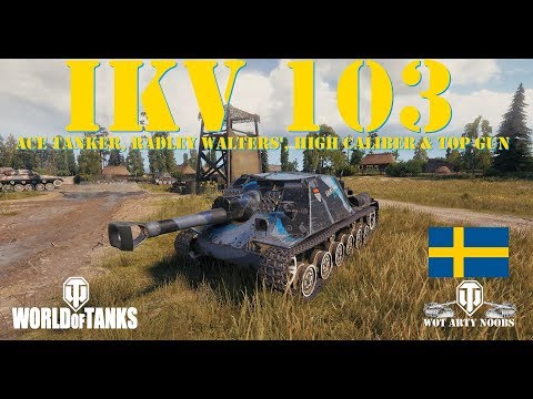 Ikv 103 - Ace Tanker, Radley Walters' Medal, High Caliber & Top Gun