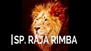 Download lagu SP. RAJA RIMBA mp3 Download lagu SP. RAJA RIMBA mp3