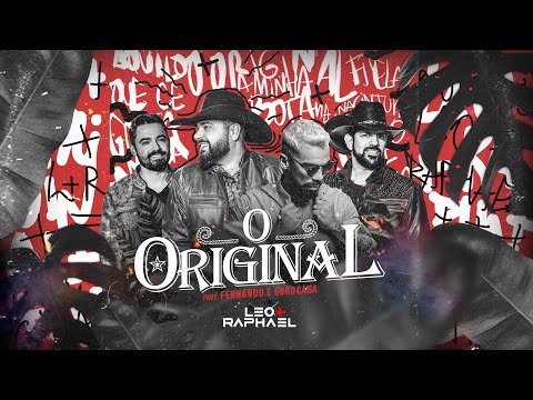 Léo e Raphael ft. Fernando e Sorocaba - O Original