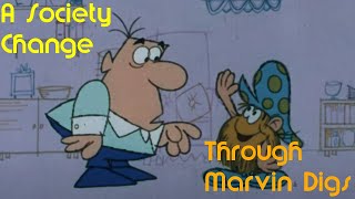 A Society Change through Marvin Digs