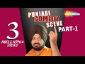 Ghuggi's Garage Part 1 - Ghuggi Yaar Gupp Na Maar - Punjabi Comedy Scene
