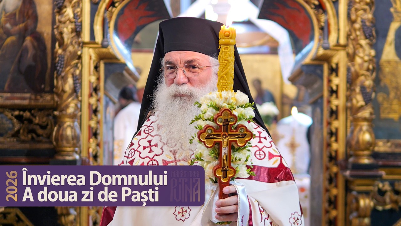 A doua zi de Paști | Cuvânt al arhim. Melchisedec