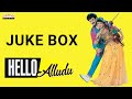 Hello Alludu Full Songs Jukebox Suman Rambha Sharath Raj Koti