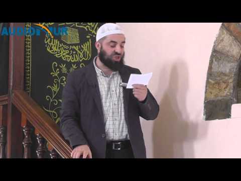 Vlera e Shehadetit - Hoxhë Enes Goga - Hutbe