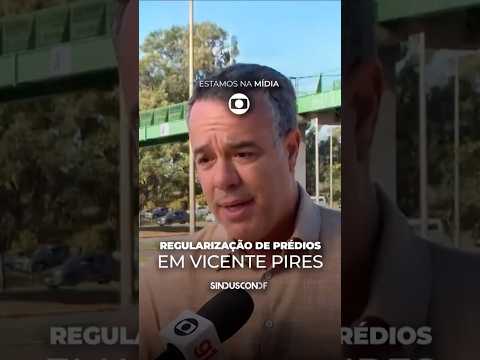 Regularização de prédios em Vicente Pires