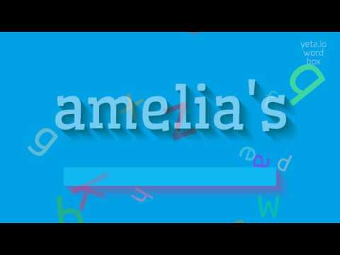 How to say "amelia's"! (High Quality Voices)