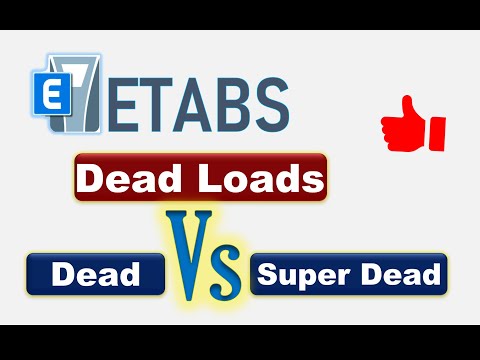Difference between Dead Vs Super Dead in ETABS- Permanent Vs Quasi-Permanent Loads #etabs