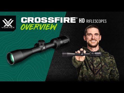 NEW Crossfire® HD Riflescopes – Product Overview