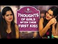 Thoughts Of Girls After Their First Kiss | DCC Ft. Isha Yadav | #kissday #valentineweek