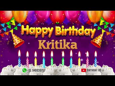 Kritika Happy birthday To You - Happy Birthday song name Kritika 🎁