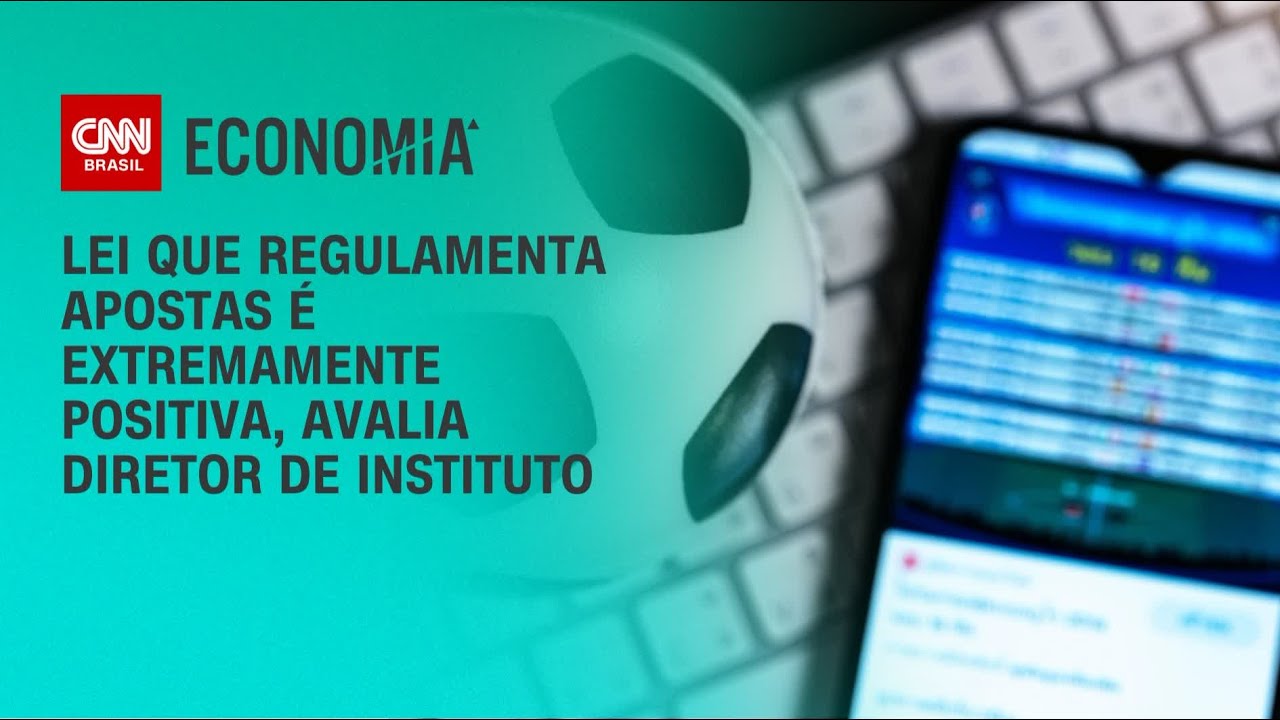 Lei que regulamenta apostas é extremamente positiva, avalia diretor de instituto | BRASIL MEIO-DIA