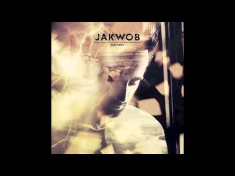 Jakwob - Electrify (Seamus Haji Remix)